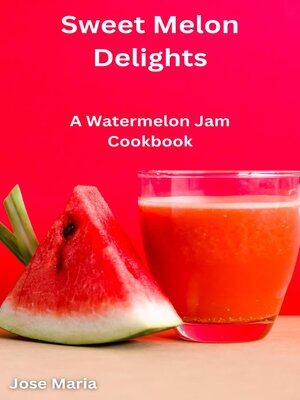 cover image of Sweet Melon Delights